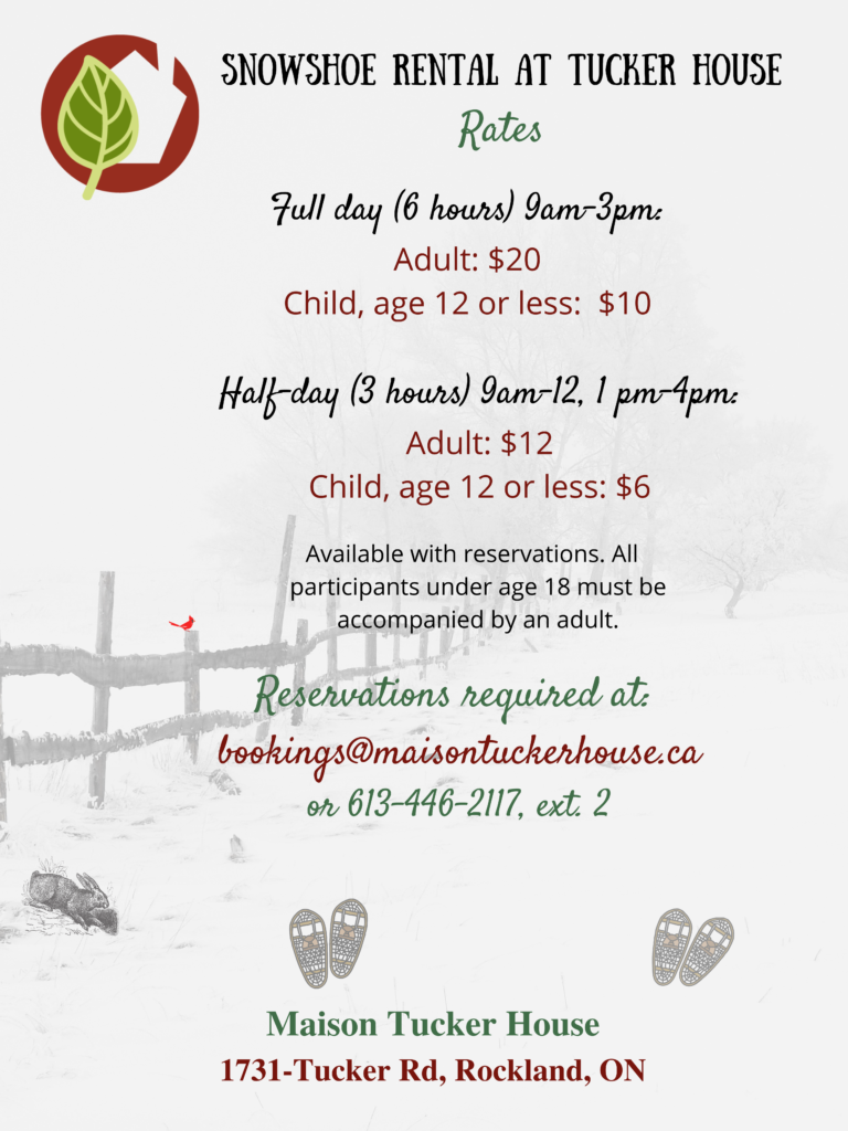 Snowshoe Rentals at Tucker House Tucker House Renewal Centre