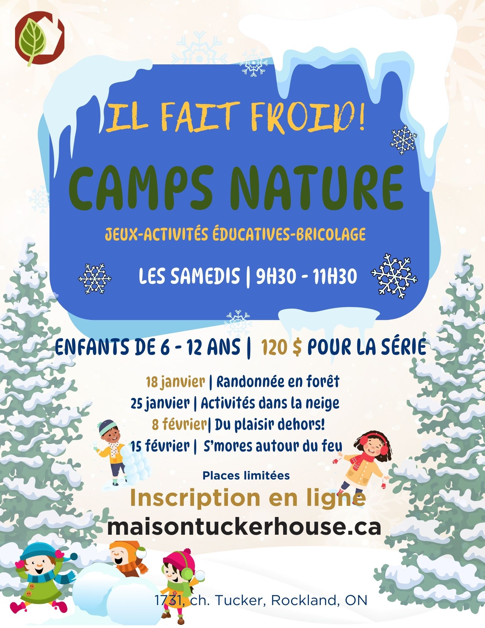 Il Fait Froid! Camps Nature