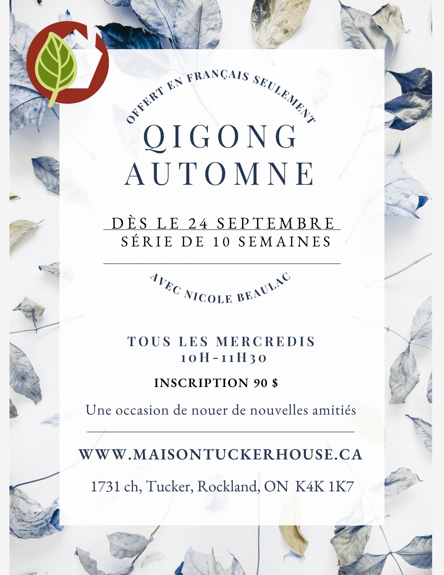 session de Qigong automne 2025 Maison Tucker House Rockland